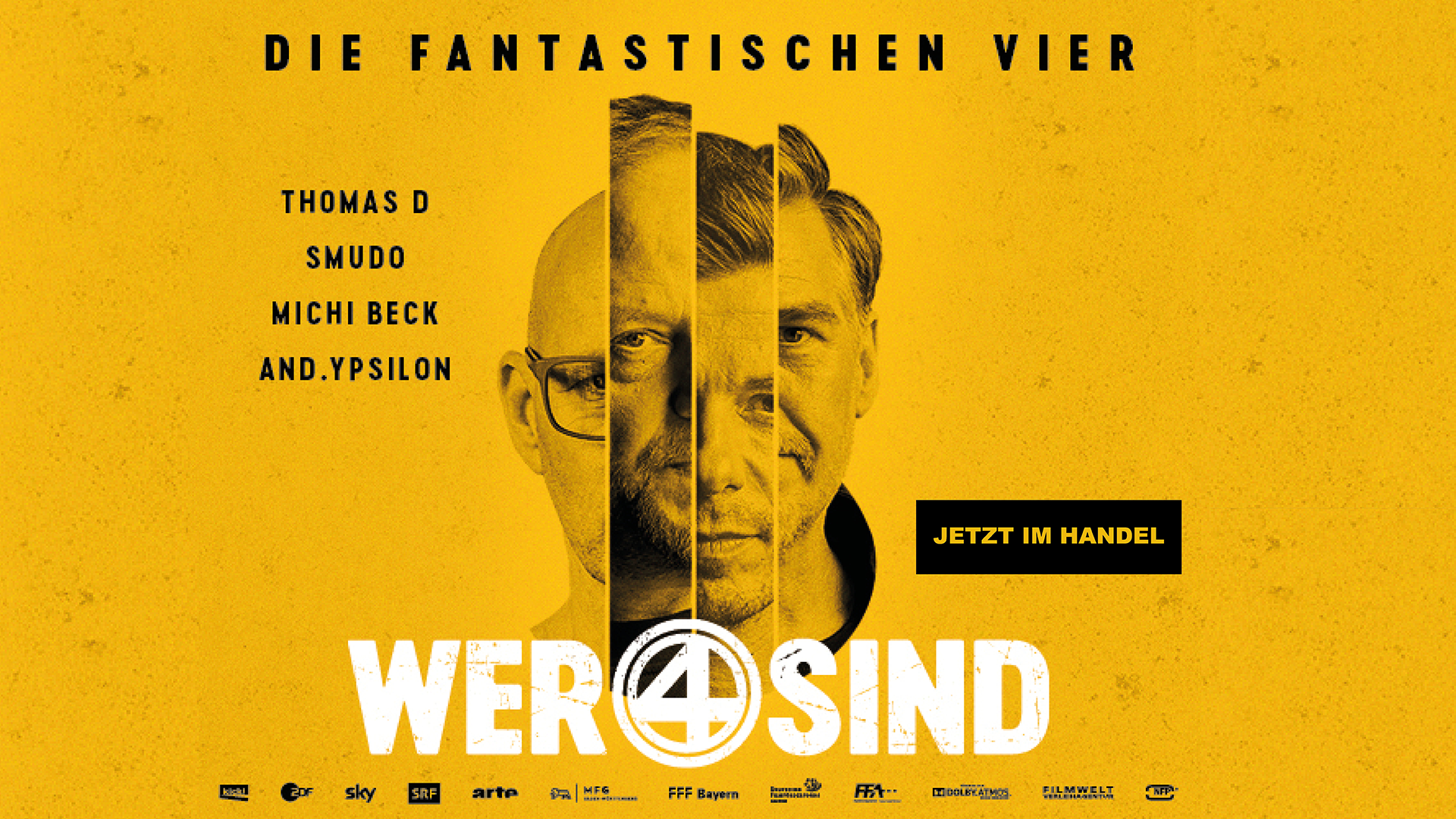 WER 4 SIND - Die Fantastischen Vier - Film 30 Jahre