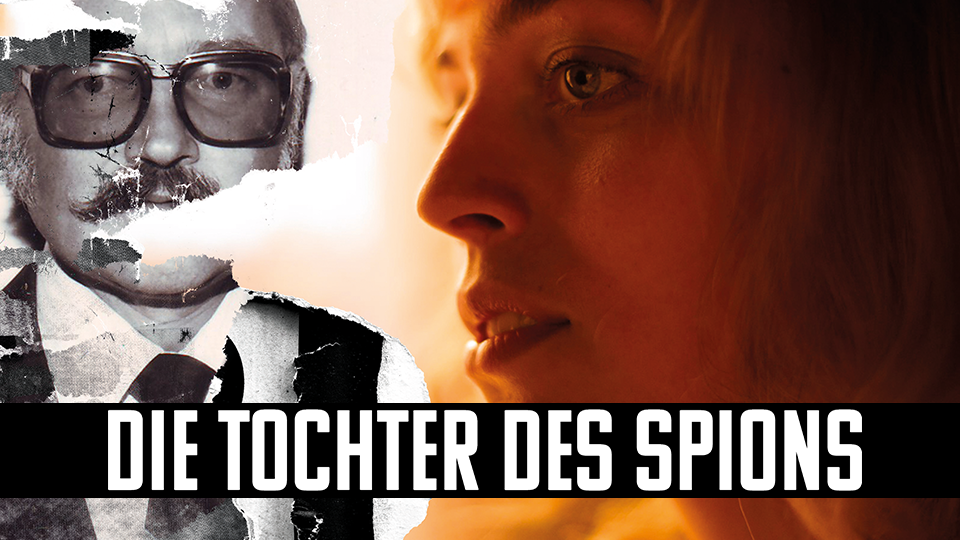 DIE TOCHTER DES SPIONS MY FATHER, THE SPY