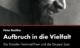 AUFBRUCH IN DIE VIELFALT - Der Künstler Heimrad Prem und die Gruppe Spur Ein Film von Peter Buchka