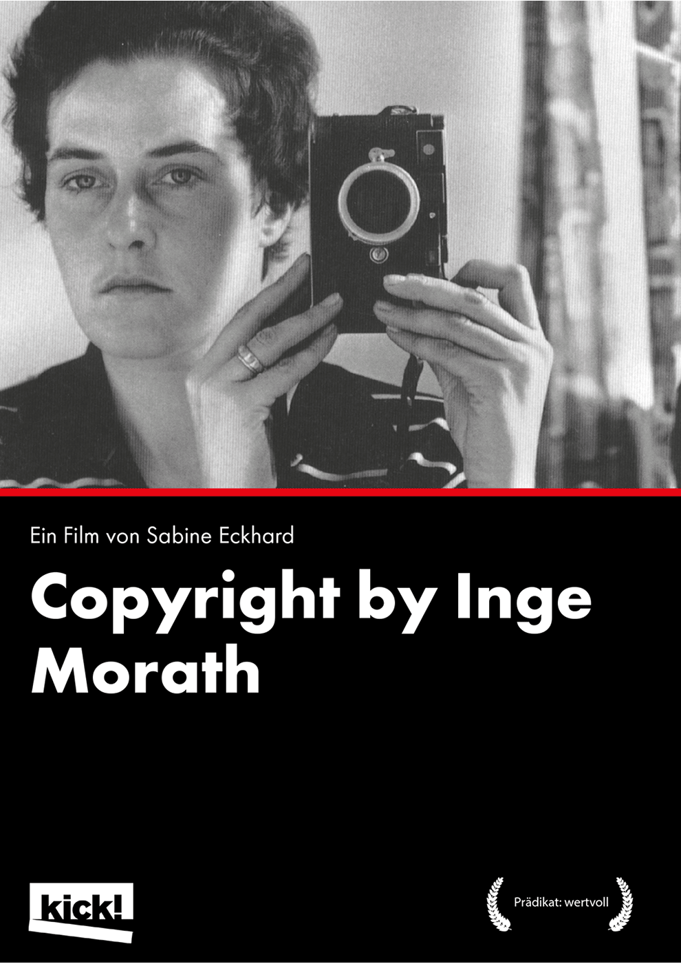 COPYRIGHT BY INGE MORATH Ein Film von Sabine Eckhard