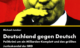 Deutschland gegen Deutsch Ein Film von Michael Juncker
