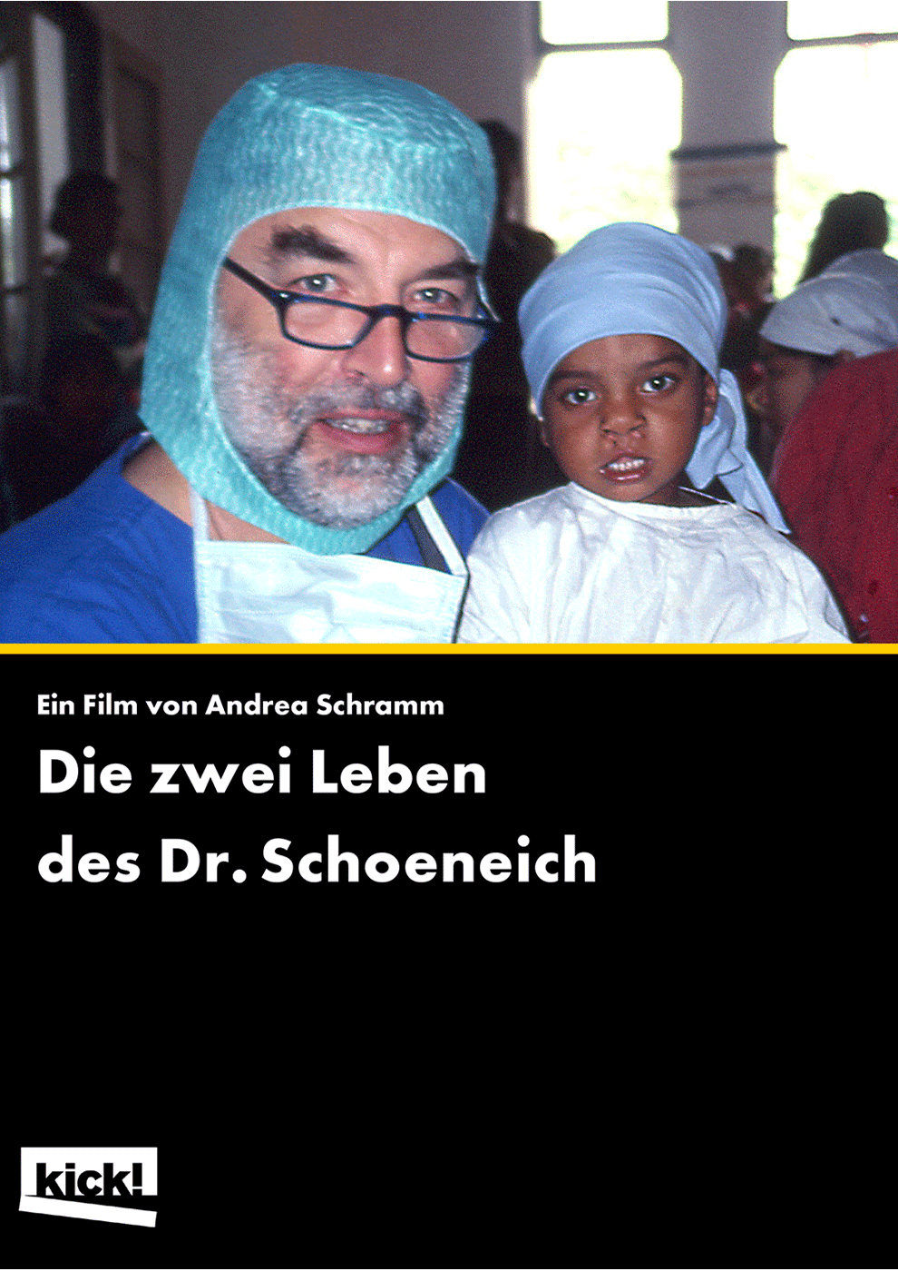 Die zwei Leben des Dr. Schoeneich Ein Film von Andrea Schramm