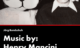 MUSIC BY: HENRY MANCINI Ein Film von Jörg Bundschuh