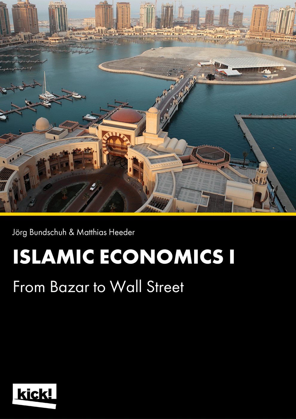 ISLAMIC ECONOMICS - Vom Bazar an die Wallstreet Ein Film von Jörg Bundschuh & Matthias Heeder