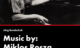 MUSIC BY: MIKLOS ROSZA Ein Film von Jörg Bundschuh